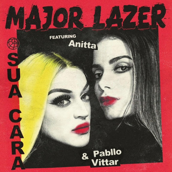 Sua-Cara-Major-Lazer-feat.-Anitta-e-Pabllo-Vittar